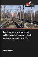 Corsi Ed Esercizi Corretti Nelle Classi Preparatorie Di Meccanica LMD1 E PCSI
