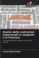 Analisi Delle Costruzioni Impersonali in Spagnolo E in Francese