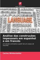 Análise Das Construções Impessoais Em Espanhol E Em Francês