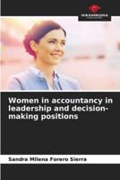 Women in Accountancy in Leadership and Decision-Making Positions