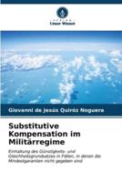 Substitutive Kompensation Im Militärregime