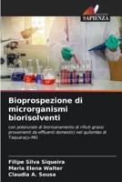 Bioprospezione Di Microrganismi Biorisolventi