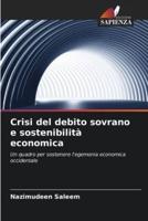 Crisi Del Debito Sovrano E Sostenibilità Economica