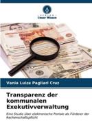 Transparenz Der Kommunalen Exekutivverwaltung