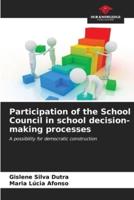 Participation of the School Council in School Decision-Making Processes