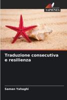 Traduzione Consecutiva E Resilienza