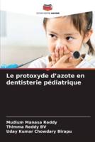 Le Protoxyde D'azote En Dentisterie Pédiatrique