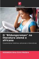 O "Bildungsroman" Na Literatura Alemã E Africana