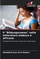 Il "Bildungsroman" Nella Letteratura Tedesca E Africana