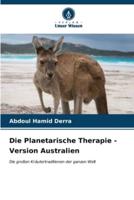 Die Planetarische Therapie - Version Australien