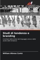 Studi Di Tendenza E Branding