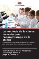 La Méthode De La Classe Inversée Pour L'apprentissage De La Chimie