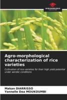 Agro-Morphological Characterization of Rice Varieties