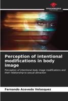 Perception of Intentional Modifications in Body Image