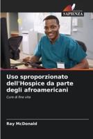 Uso Sproporzionato dell'Hospice Da Parte Degli Afroamericani