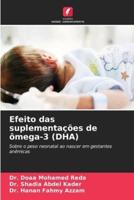Efeito Das Suplementações De Ômega-3 (DHA)