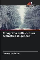 Etnografia Della Cultura Scolastica Di Genere