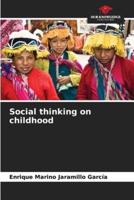 Social Thinking on Childhood