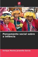 Pensamento Social Sobre a Infância