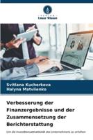 Verbesserung Der Finanzergebnisse Und Der Zusammensetzung Der Berichterstattung