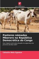 Pastores Nómadas Mbororo Na República Democrática Do Congo