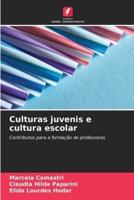 Culturas Juvenis E Cultura Escolar