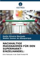 Nachhaltige Massnahmen Für Den Supermarkt-Einzelhandel