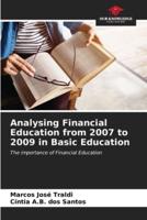 Analysing Financial Education from 2007 to 2009 in Basic Education