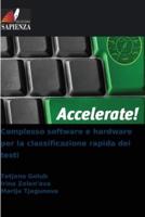 Complesso Software E Hardware Per La Classificazione Rapida Dei Testi