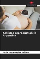 Assisted Reproduction in Argentina