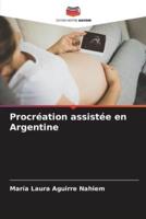 Procréation Assistée En Argentine