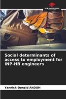 Social Determinants of Access to Employment for INP-HB Engineers