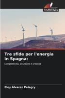 Tre Sfide Per L'energia in Spagna