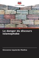 Le Danger Du Discours Islamophobe