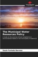 The Municipal Water Resources Policy