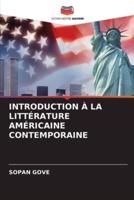 Introduction À La Littérature Américaine Contemporaine