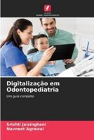 Digitalização Em Odontopediatria