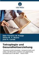 Tetraplegie Und Gesundheitserziehung