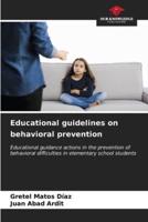 Educational Guidelines on Behavioral Prevention