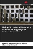 Using Structural Masonry Rubble as Aggregate