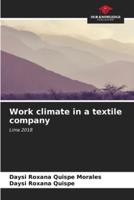 Work Climate in a Textile Company