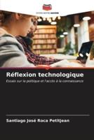 Réflexion Technologique