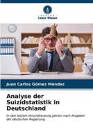 Analyse Der Suizidstatistik in Deutschland