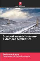 Comportamento Humano E Archaea Simbiótica