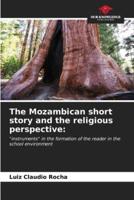 The Mozambican Short Story and the Religious Perspective