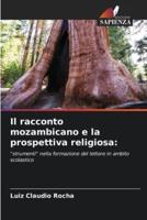 Il Racconto Mozambicano E La Prospettiva Religiosa