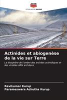 Actinides Et Abiogenèse De La Vie Sur Terre