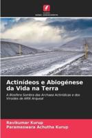 Actinídeos E Abiogénese Da Vida Na Terra