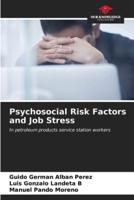 Psychosocial Risk Factors and Job Stress
