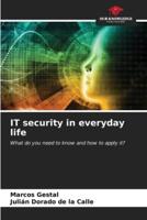 IT Security in Everyday Life